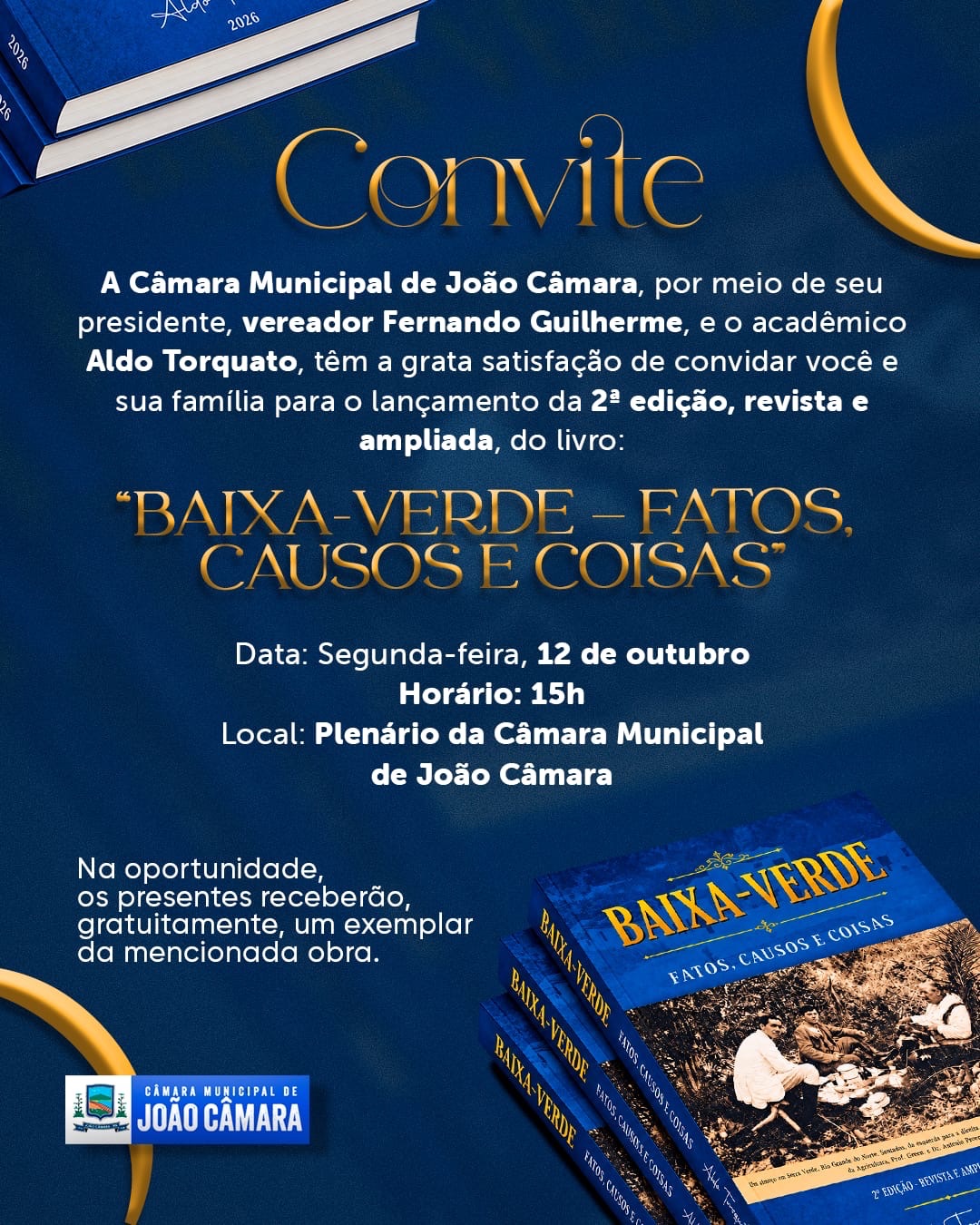 Câmara de João Câmara recebe lançamento da 2ª edição do livro “Baixa-Verde – Fatos, Causos e Coisas”