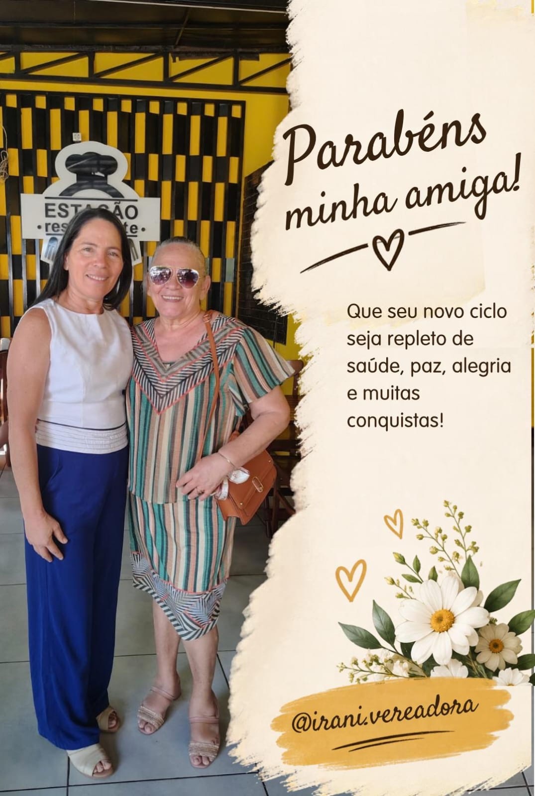 Vereadora Irani Antunes parabeniza amiga, irmã Dorineide pela passagem do aniversário