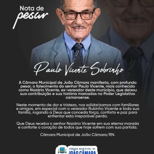 Câmara Municipal de João Câmara, emite Nota de Pesar pelo falecimento do ex-vereador Nazário Vicente