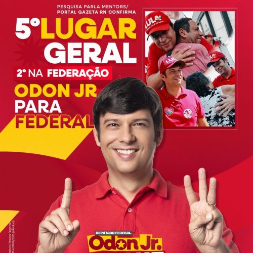 ODON JÚNIOR APARECE EM 5º LUGAR PARA DEPUTADO FEDERAL E É 2º ENTRE NOMES DA FEDERAÇÃO EM NOVA PESQUISA NO RN