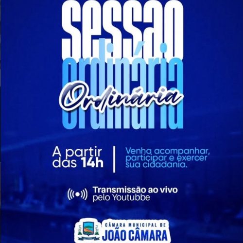 Nesta segunda-feira (03/08) tem Sessão Ordinária, na Câmara Municipal de João Câmara/RN
