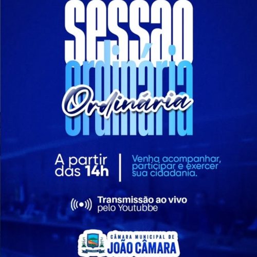 Nesta segunda-feira (20) tem sessão ordinária na Câmara Municipal de João Câmara