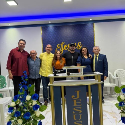 Prefeito Carlinhos, presidente Sandra Melo e Sargento Félix participam de inauguração de templo Assembleia de Deus Nova Vida