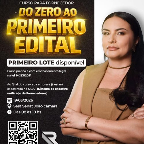Do zero ao primeiro Edital: Curso prático capacita fornecedores para Licitações na Nova Lei