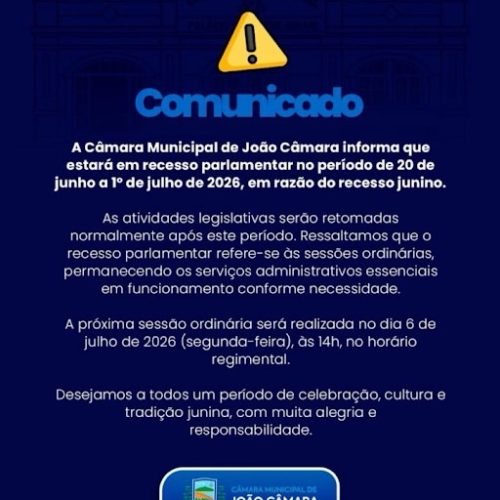 Câmara Municipal de João Câmara estará em recesso parlamentar
