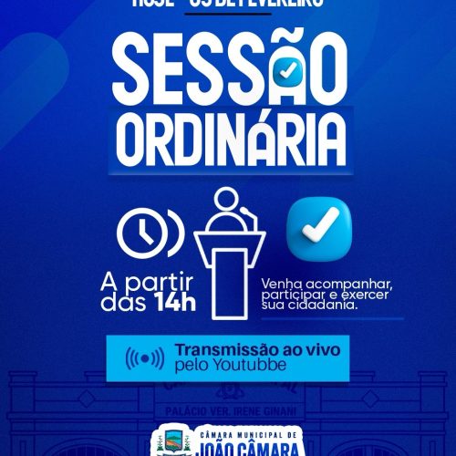Sessão Ordinária da Câmara Municipal de João Câmara/RN 09/02/26