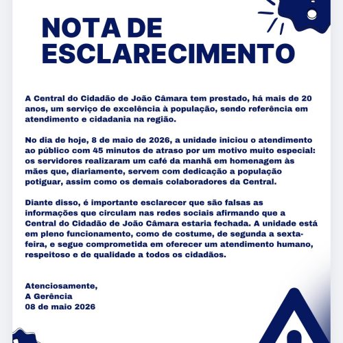 Central do Cidadão de João Câmara desmente boatos e esclarece atraso no atendimento em nota oficial