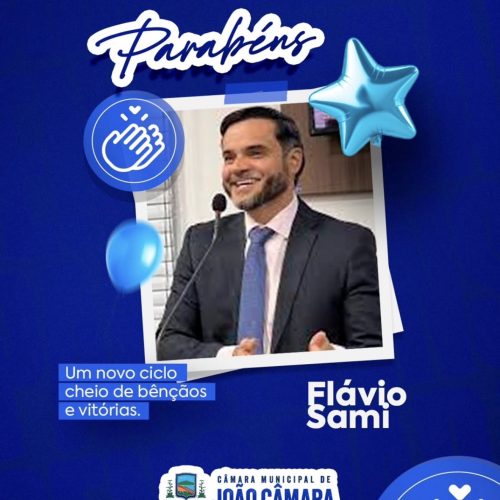 Câmara Municipal, parabeniza vereador Flávio Sami